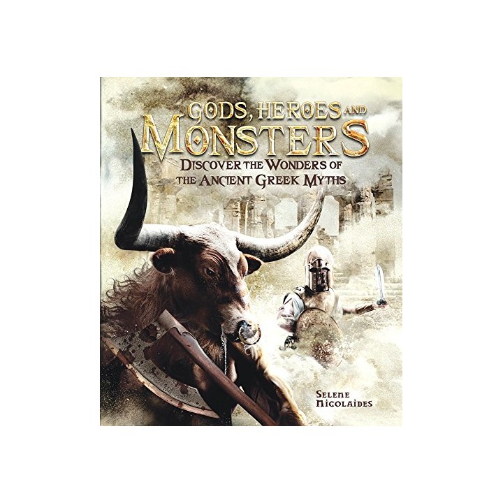 Gods, Heroes, and Monsters: Discover the Wonders of Ancient Greek Myths